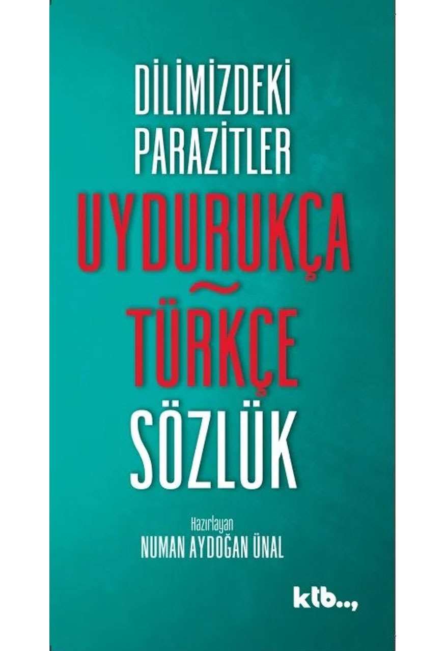 Uydurukça Türkçe Sözlük