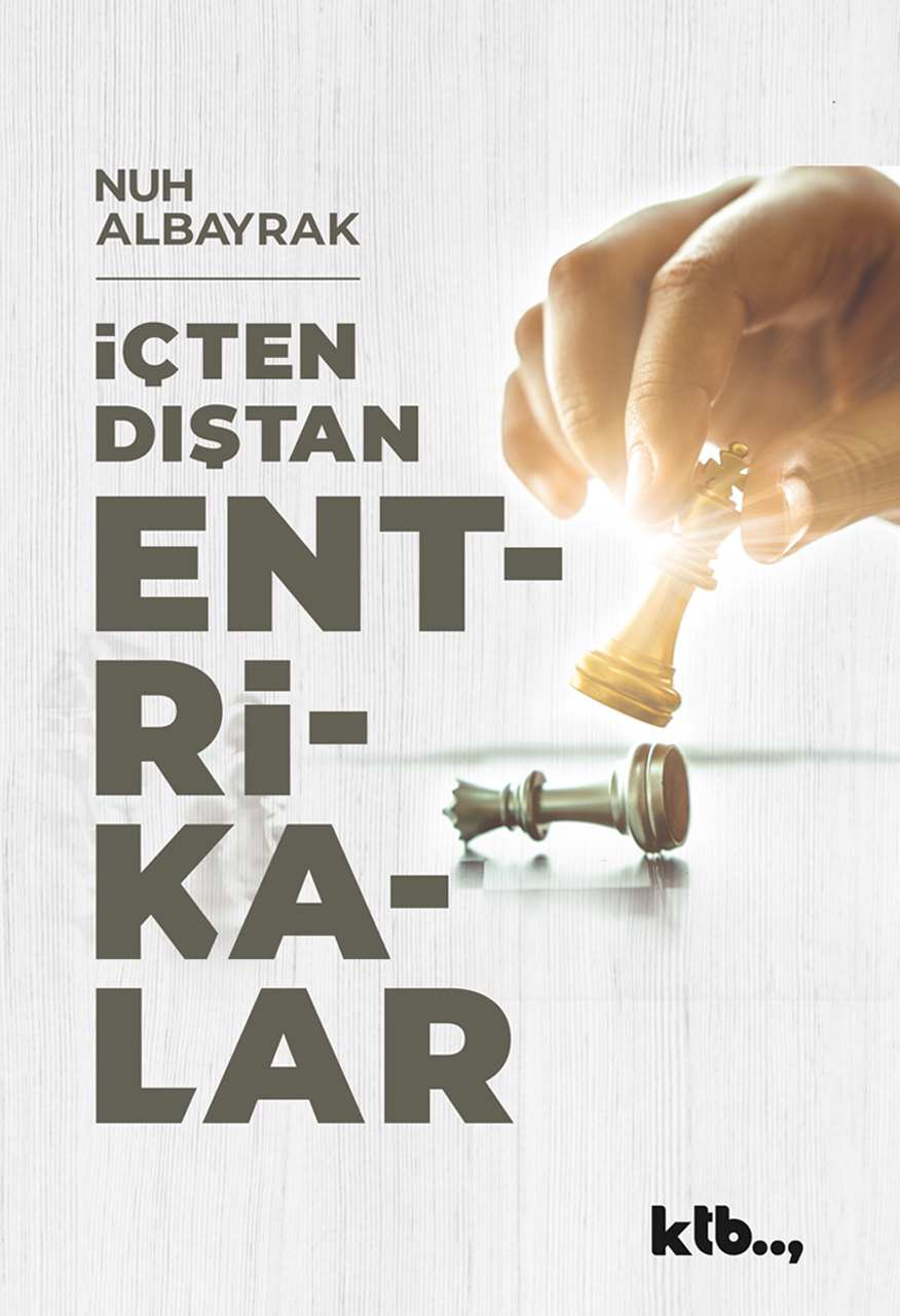 İçten Dıştan Entrikalar